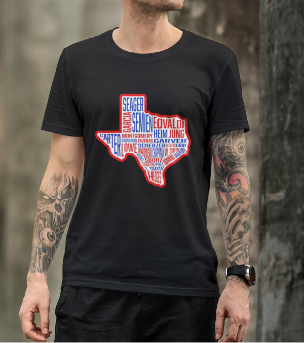 Texas Rangers Champs Seager Semien Garcia Eovaldi Carter Montgomery Heim Jung Garver Lowe Scherzer T-Shirt