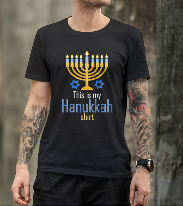 This Is My Hanukkah Shirt Menorah And Stars T-Shirt