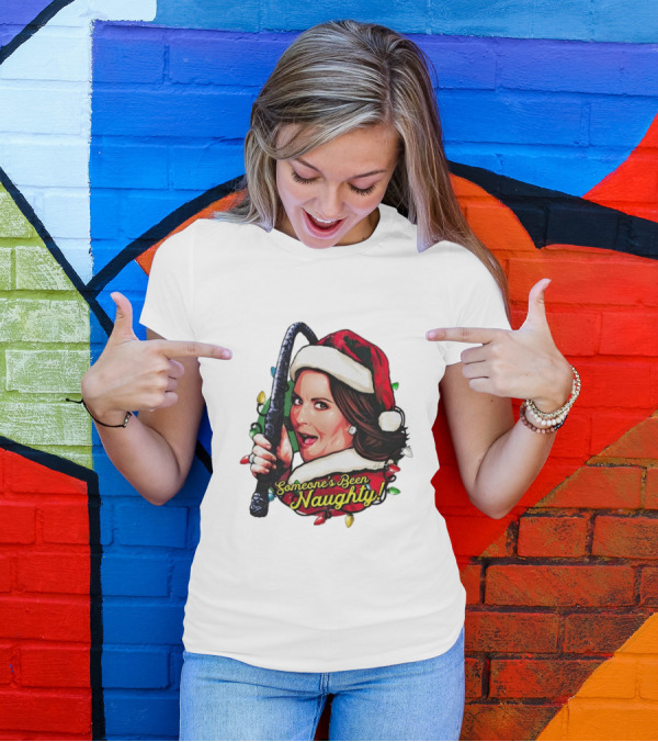 Santa Karen Walker Someone's Been Naughty Christmas Lights Whip T-Shirt