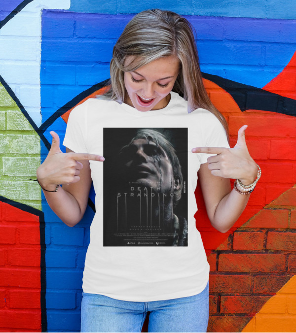 A Hideo Kojima Game Death Stranding Poster With Actor's Face And Title In Dripping T-Shirt