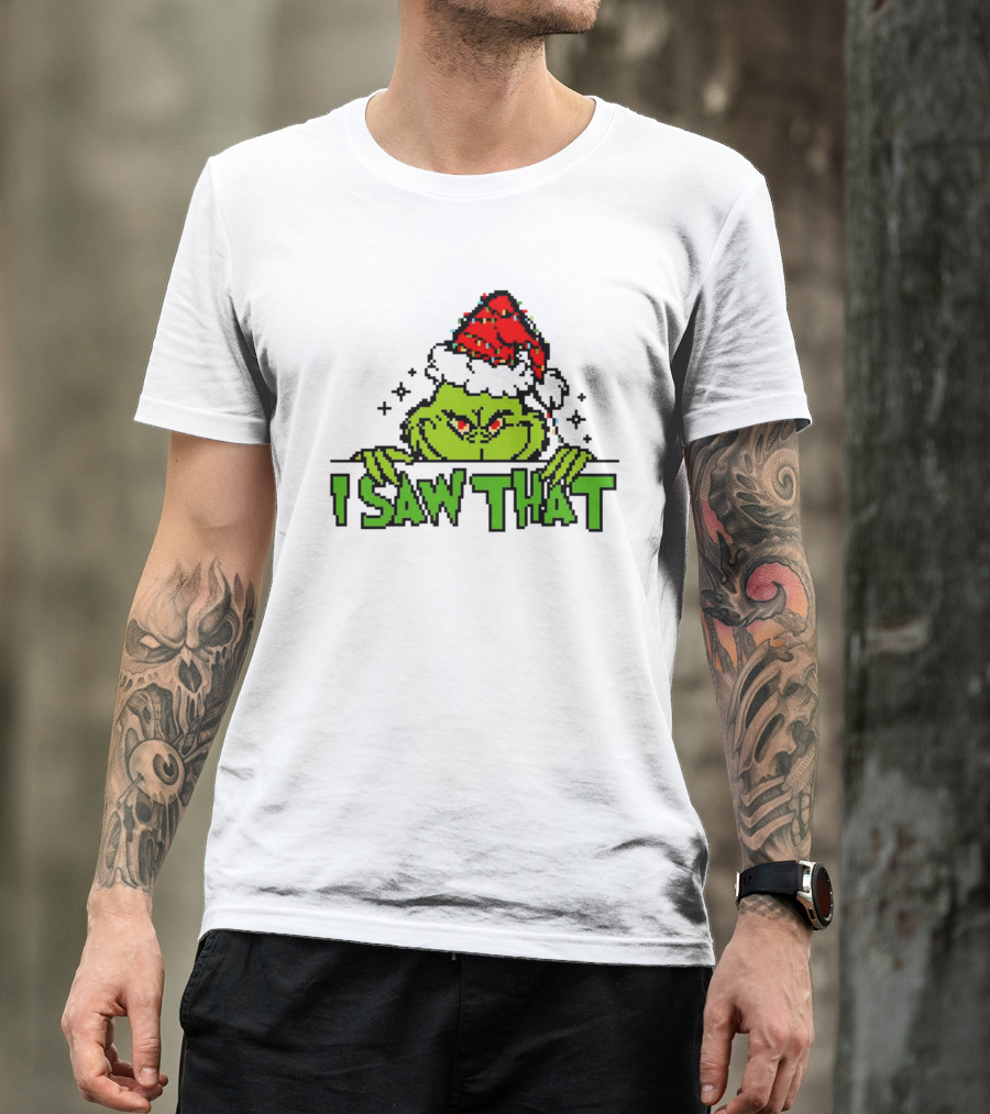 Santa Grinch I Saw That Christmas Pixel Art Holiday T-Shirt