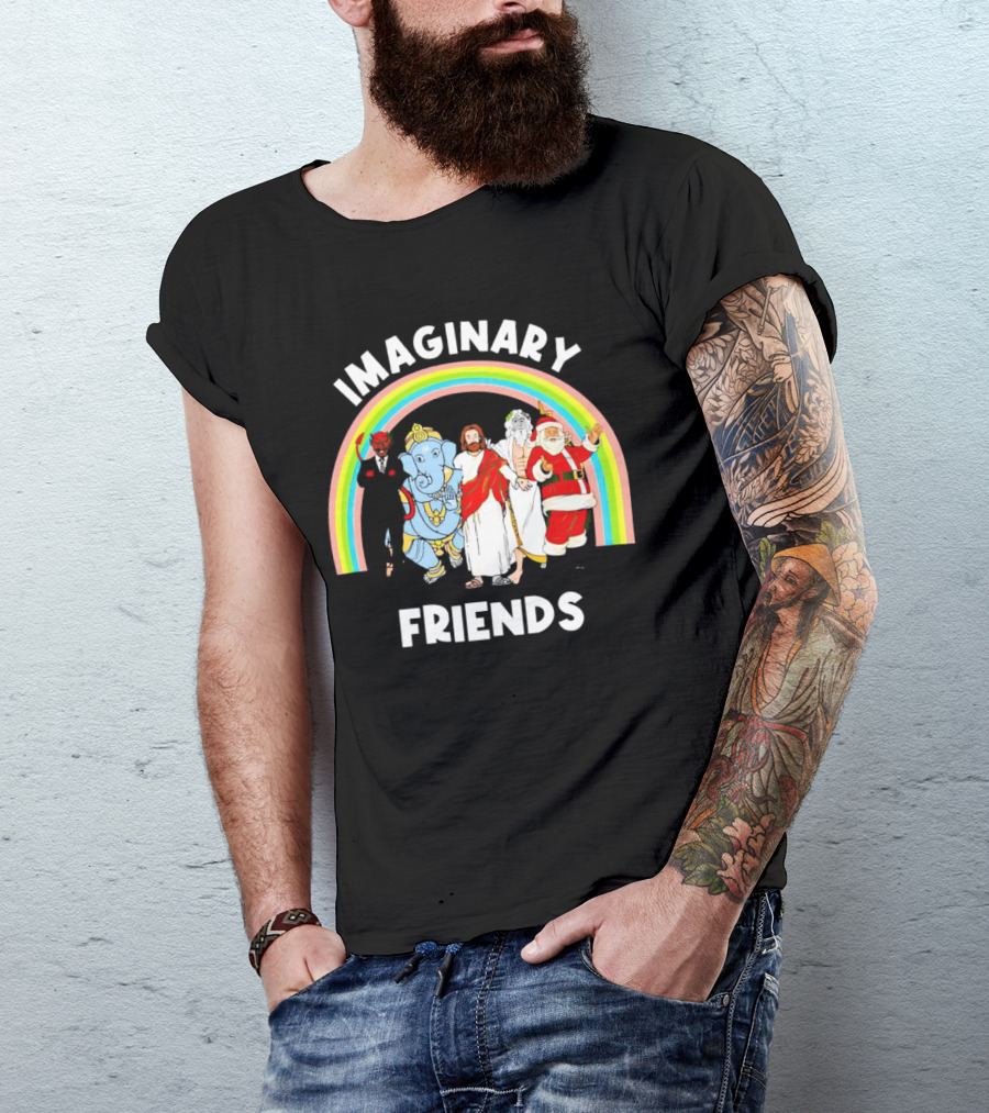 IMAGINARY FRIENDS Rainbow Santa Jesus Ganesh Greek God Devil T-Shirt