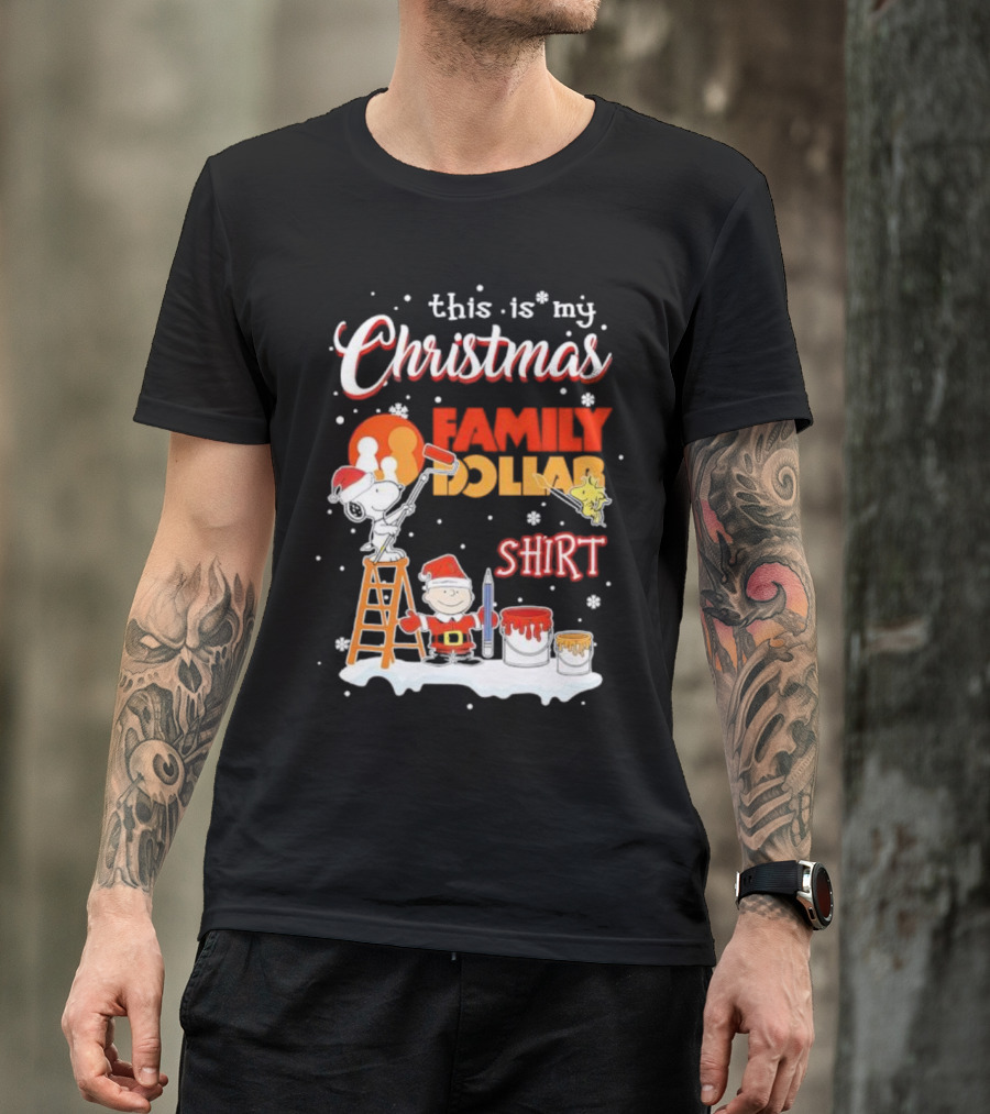 This Is My Christmas Family Dollar Snoopy Charlie Painting T-Shirt