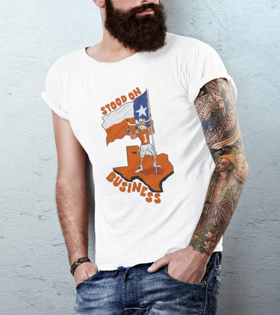 Stood On Business Texas Longhorns Mascot Holding Lone Star Flag T-Shirt