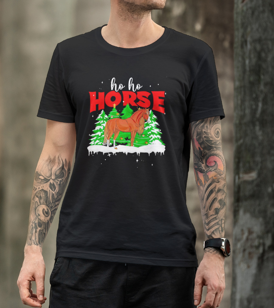 Ho Ho Horse Christmas Trees Snow Holiday T-Shirt