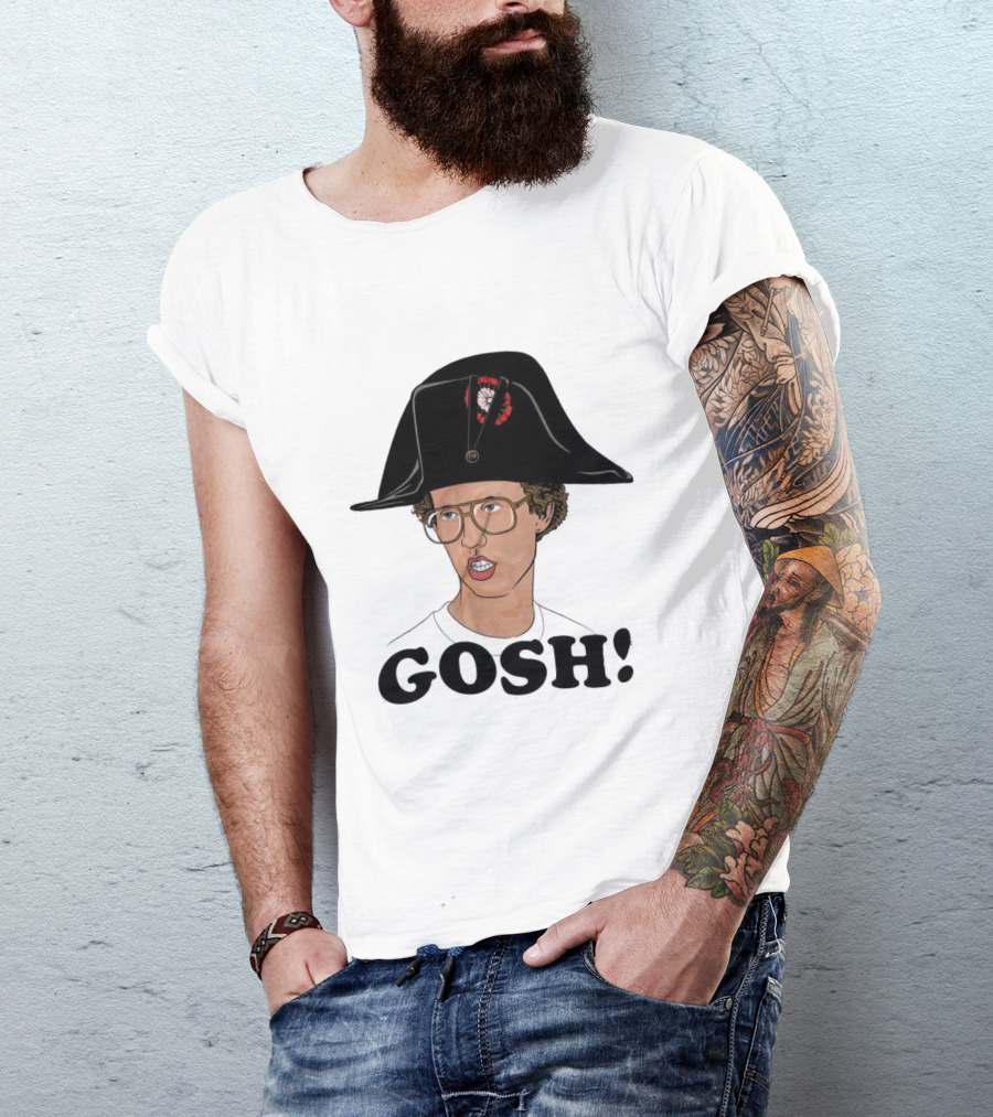 Napoleon Dynamite Gosh Wearing Napoleon Hat T-Shirt