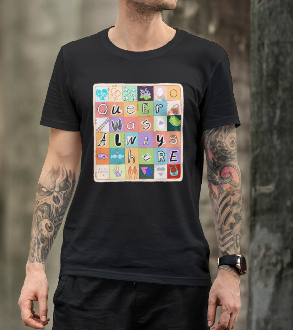 Alice Oseman X Qwah Queer Was Always Here Quilt T-Shirt