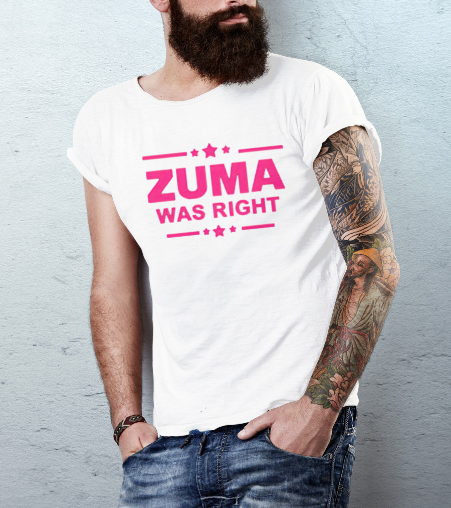 Zuma Was Right Pink Text With Stars T-Shirt