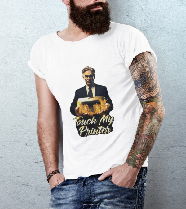 Jerome Powell Touch My Printer Flames Money T-Shirt