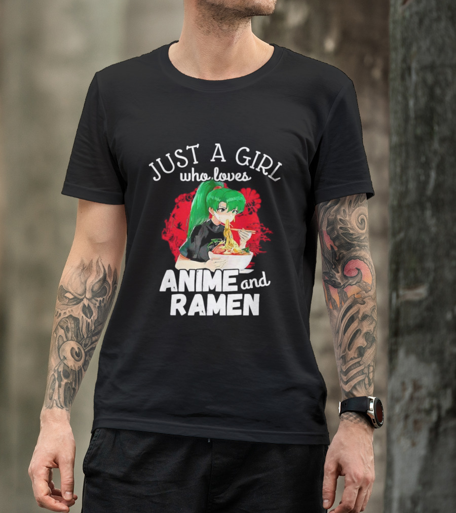 Just A Girl Who Loves Anime And Ramen Green-Haired Character Eating Noodles T-Shirt
