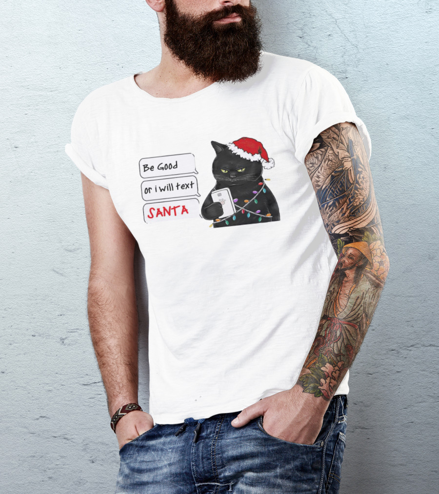 Black Cat Be Good Or I Will Text Santa Christmas Lights Hat T-Shirt