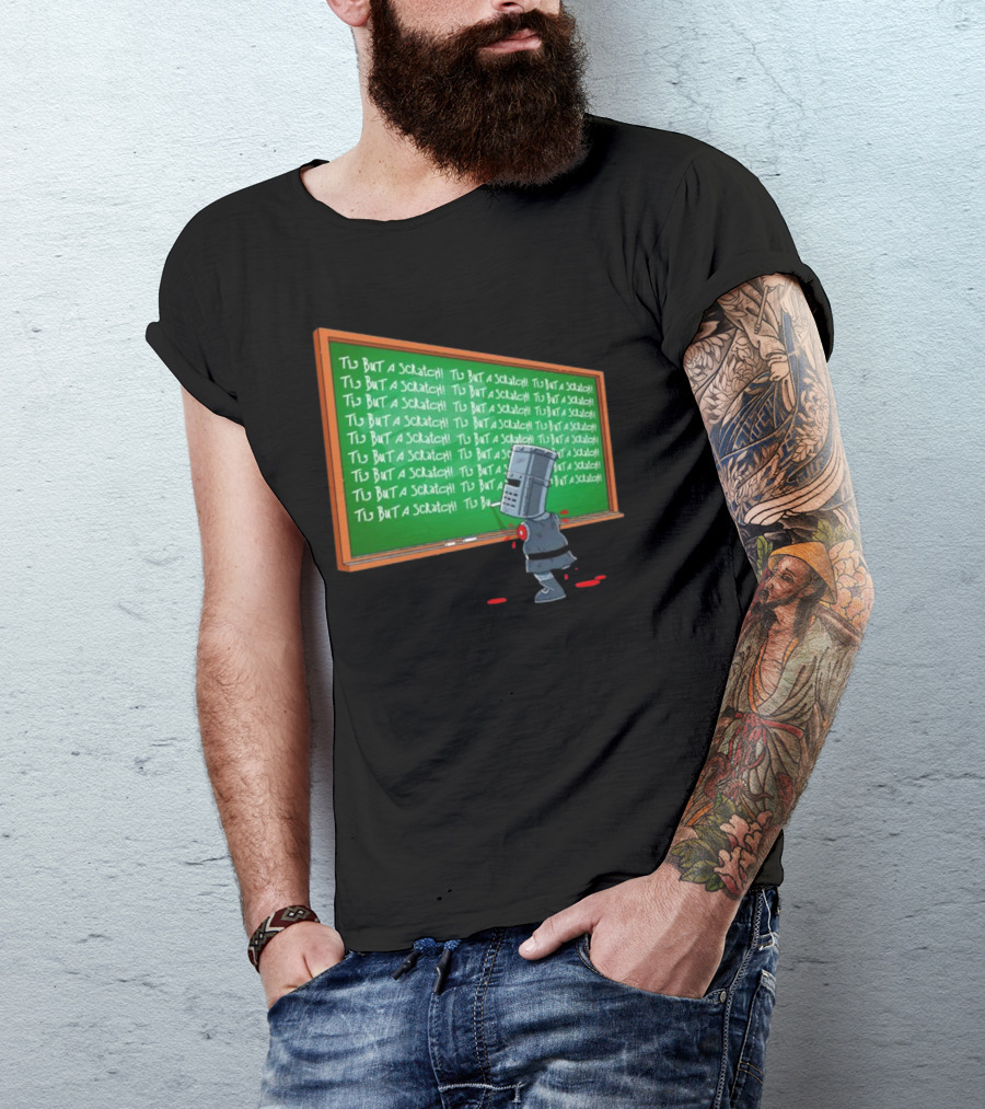 Tis But A Scratch Detention Blackboard Scribbles T-Shirt