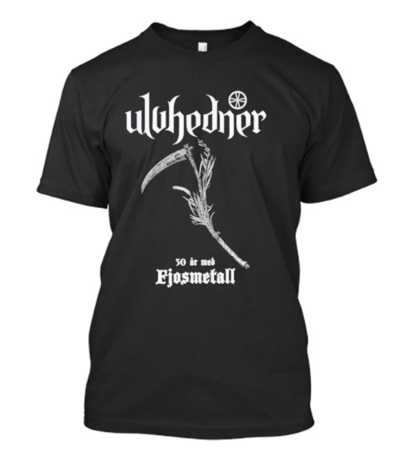 Ulvhedner 30 ÁR Með Fjosmetall Anniversary T-Shirt