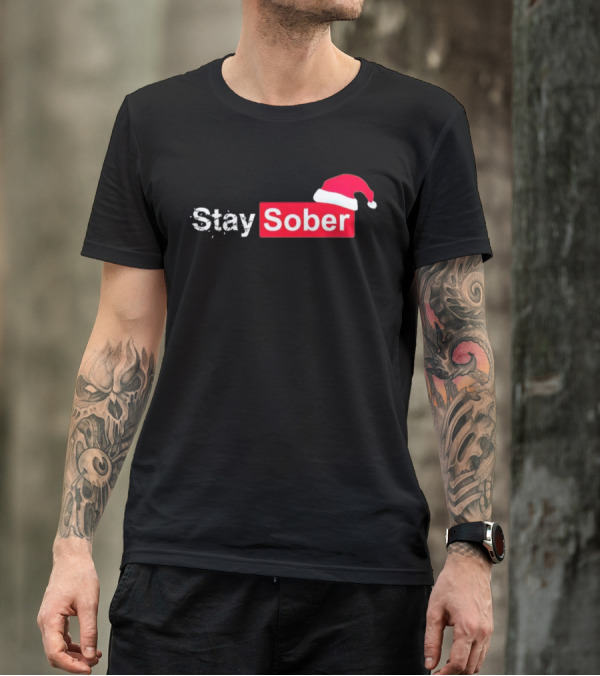 Stay Sober Santa Hat T-Shirt