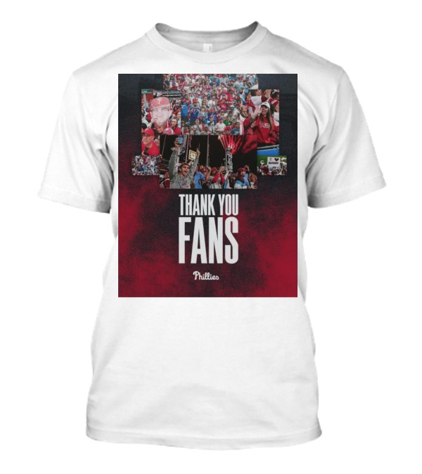 Phillies Thank You Fans T-Shirt