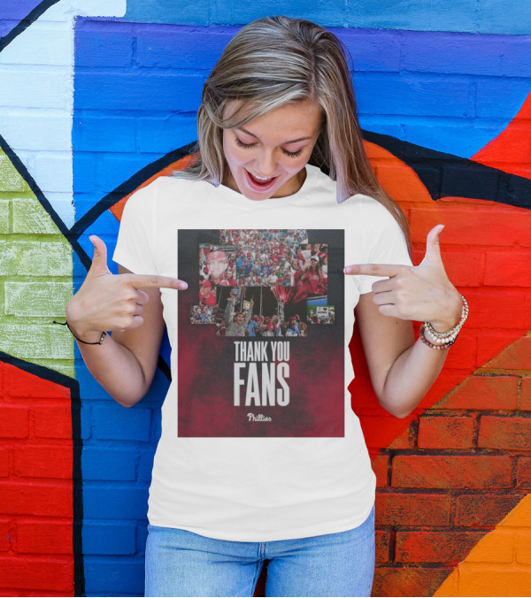 Phillies Thank You Fans T-Shirt