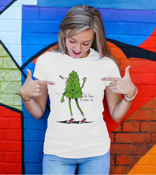 She Tried To Kale Me Smoking Kale Leaf Cartoon In Red Heels T-Shirt
