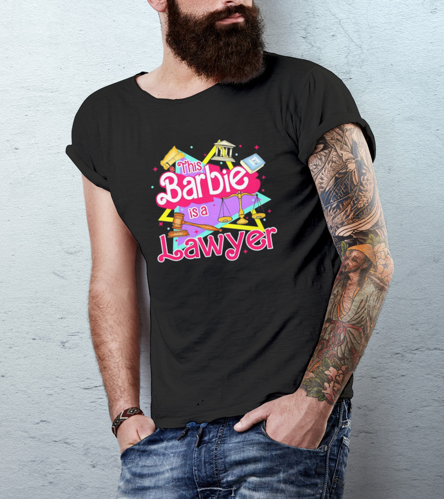 This Barbie Is A Lawyer With Scales Of Justice And Legal Icons T-Shirt