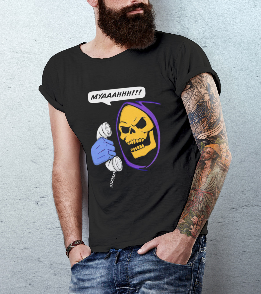 MYAAAHHH Skeletor Phone Call Reaction T-Shirt