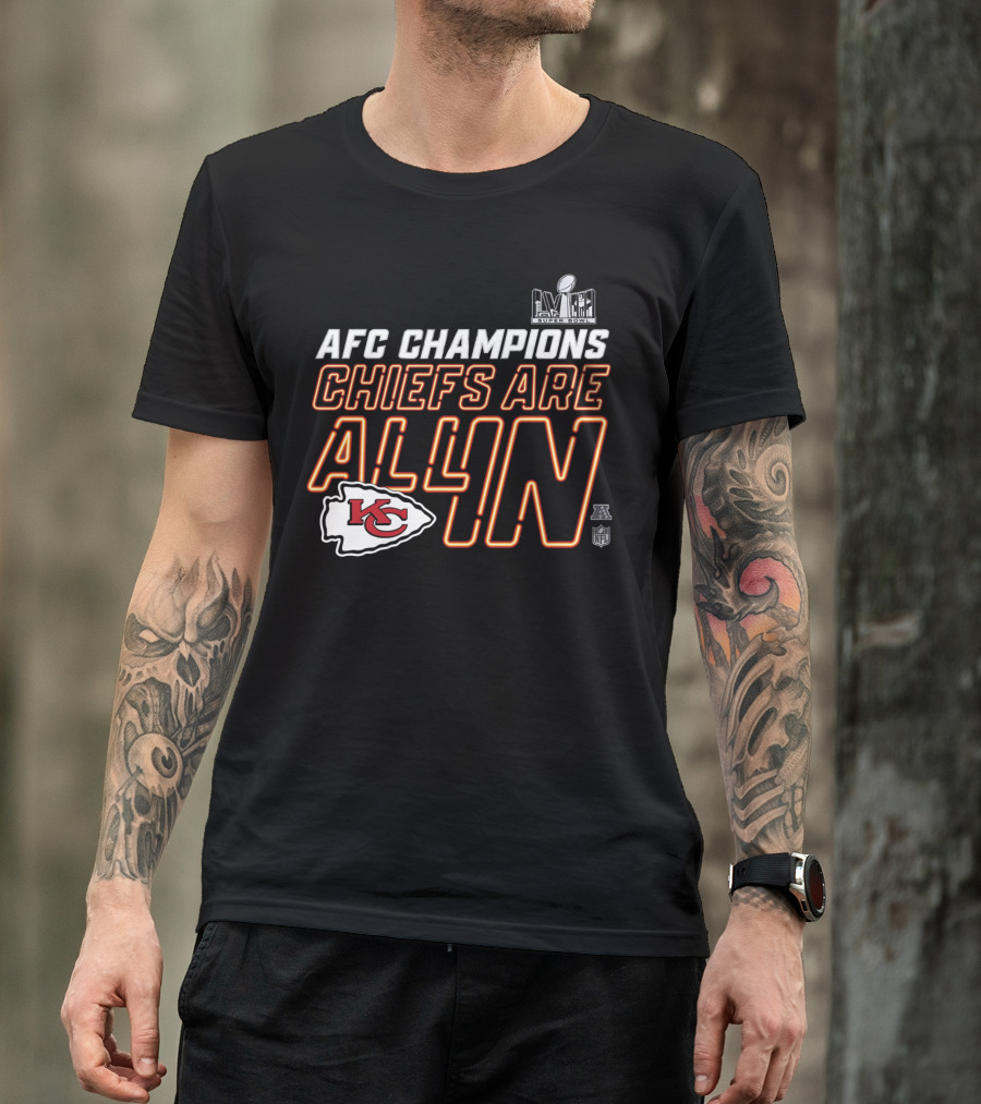 AFC Champions Chiefs Are All In Super Bowl NFL T-Shirt