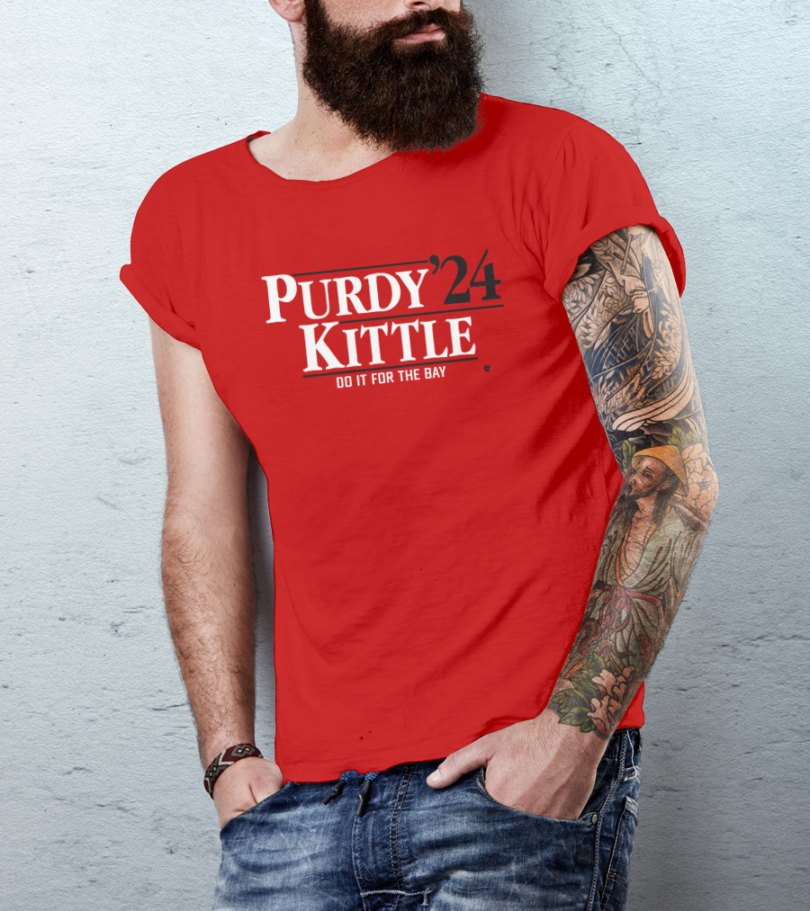 Purdy Kittle '24 Do It For The Bay T-Shirt