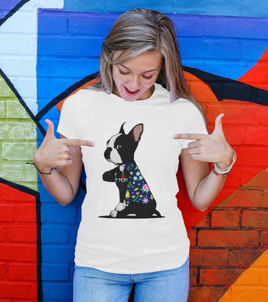 Boston Terrier I Love Mom Flower Tattoos T-Shirt