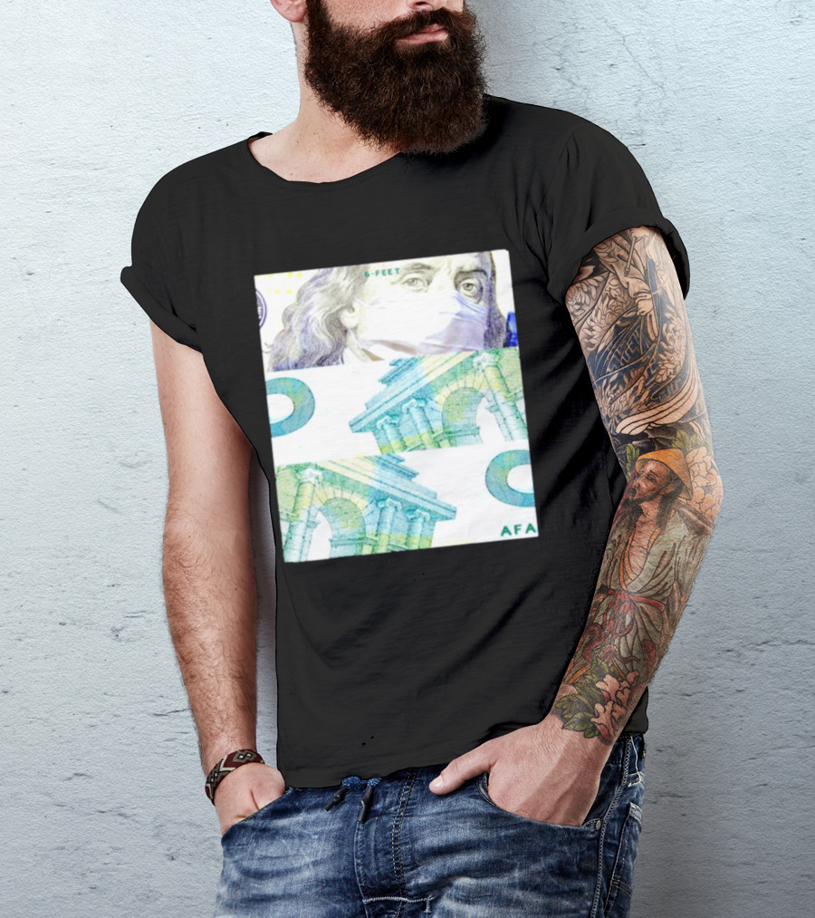 6-Feet Benjamin Franklin Mask Currency AFA T-Shirt