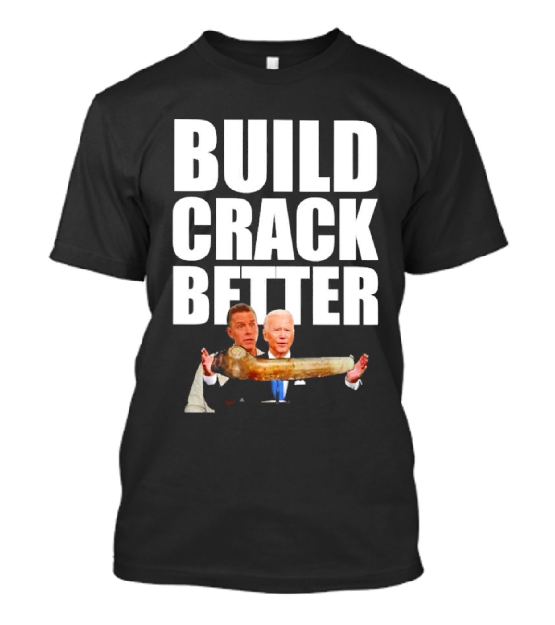 Build Crack Better Biden Iconic T-Shirt
