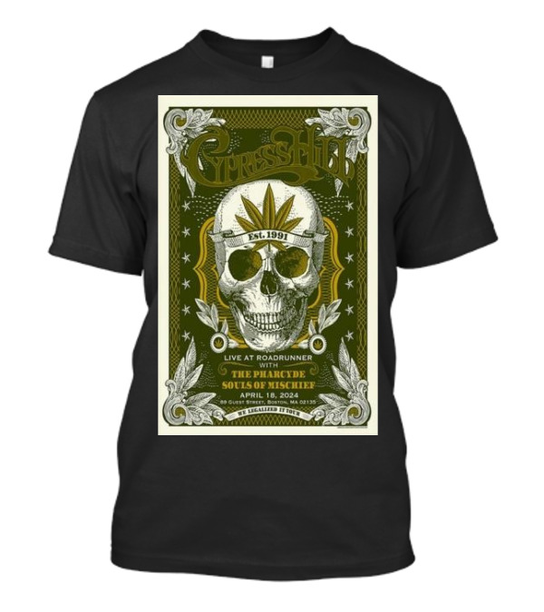Cypress Hill Live At Roadrunner With The Pharcyde Souls Of Mischief April 18 2024 Boston MA T-Shirt