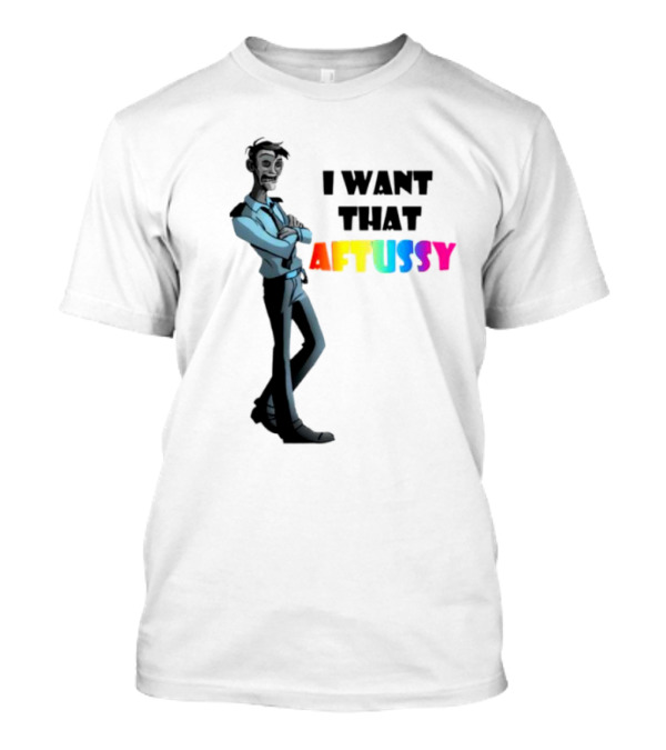Summer I Want That Aftussy I Want William Afton FNAF Five Nights At Freddy’s T-Shirt