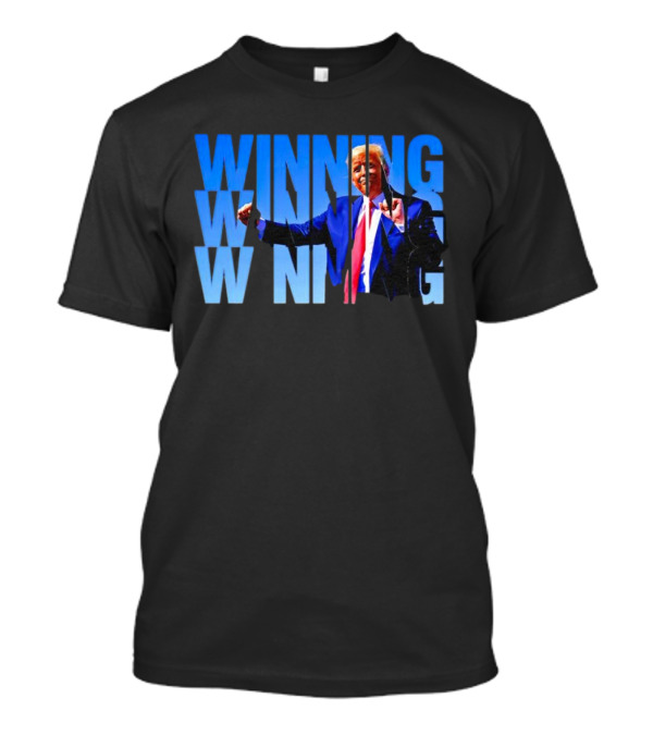 Winning Winning Winning Trump Victory Celebration Fists Raised T-Shirt