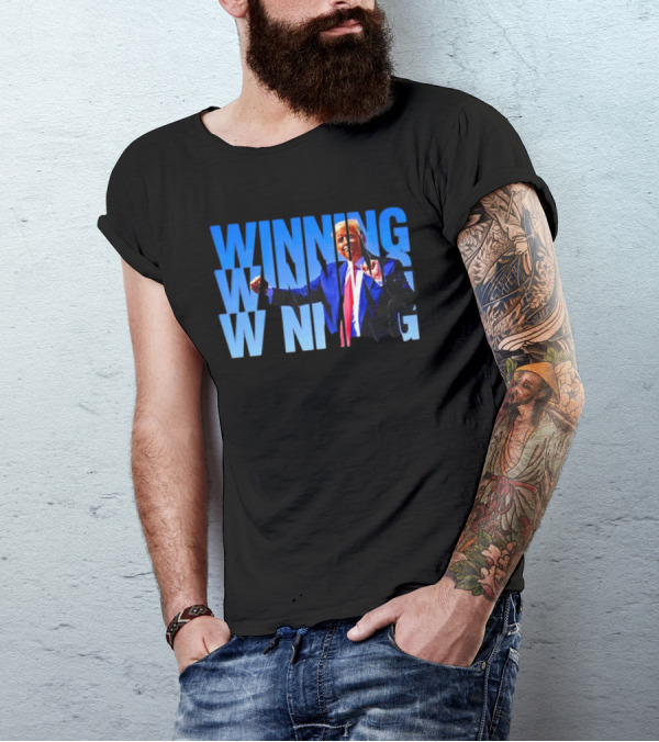 Winning Winning Winning Trump Victory Celebration Fists Raised T-Shirt