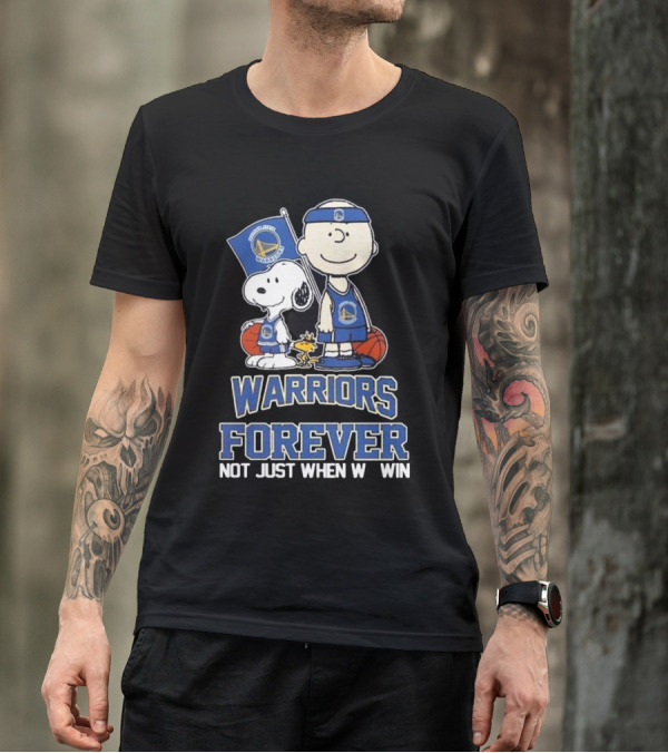 Warriors Forever Not Just When We Win With Snoopy Basketball T-Shirt