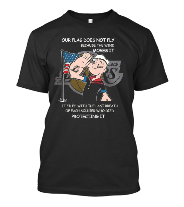 Los Angeles Lakers Popeye Our Flag Does Not Fly Protecting It T-Shirt
