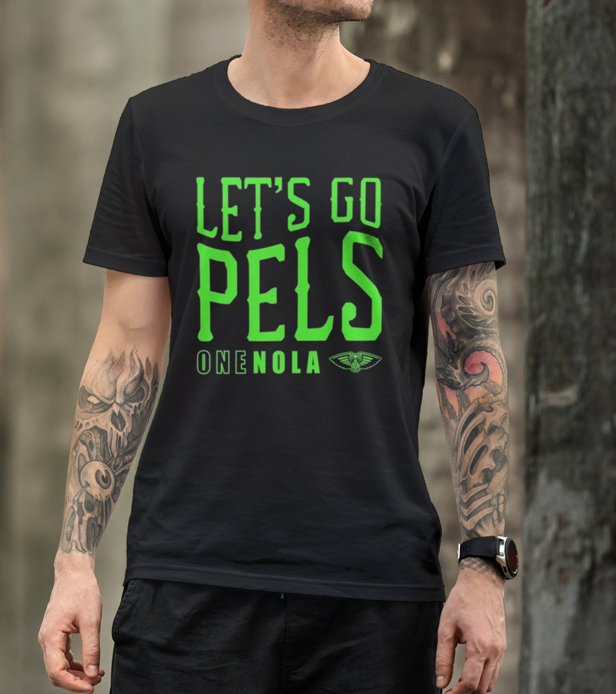 Let’s Go Pels One Nola New Orleans Pelicans Fan Support T-Shirt