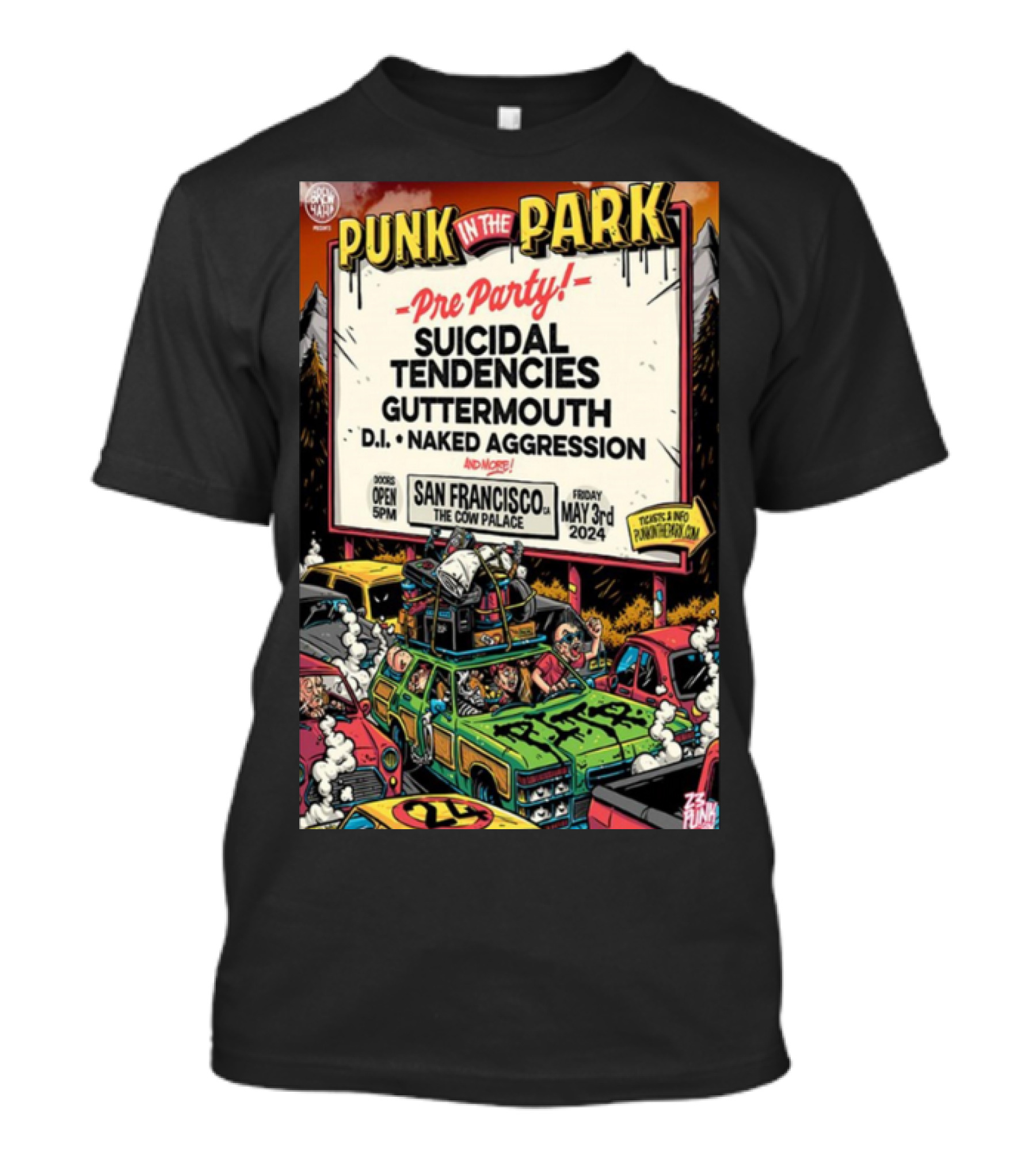 Punk In The Park Pre Party Suicidal Tendencies Guttermouth D.I. Naked Aggression San Francisco May 3rd 2024 The Cow Palace T-Shirt