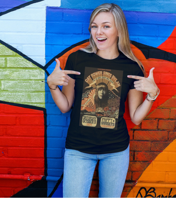 Heck Yeah Presents Cat Power Sings Dylan The Royal Albert Hall Concert Saturday October 5 2024 Pappy Harriets Pioneertown CA T-Shirt