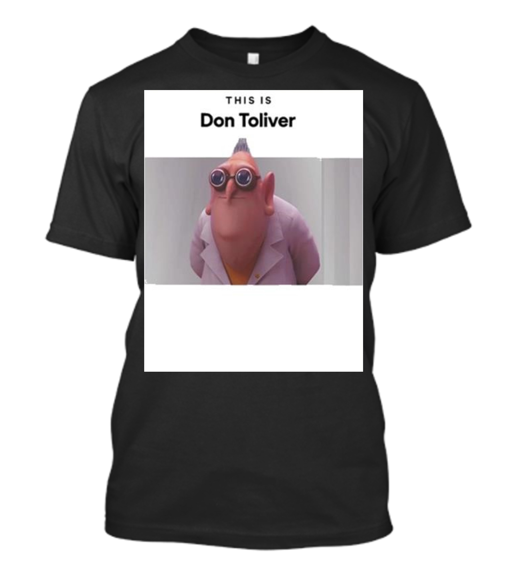 THIS IS DON TOLIVER Minion Character T-Shirt