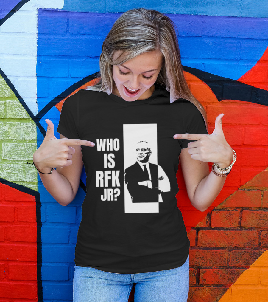 Kennedy24 Who Is RFK Jr T-Shirt