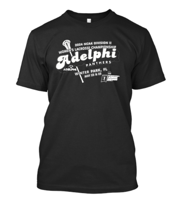 Adelphi Panthers 2024 NCAA Division II Women’s Lacrosse Championship Winter Park FL May 23 And 25 T-Shirt