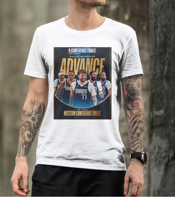 Dallas Mavericks Advance To Western Conference Finals Featuring NBA Conference Finals Presented By Google Pixel T-Shirt