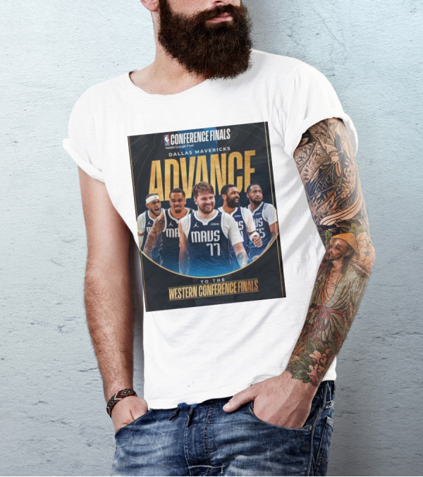Dallas Mavericks Advance To Western Conference Finals Featuring NBA Conference Finals Presented By Google Pixel T-Shirt