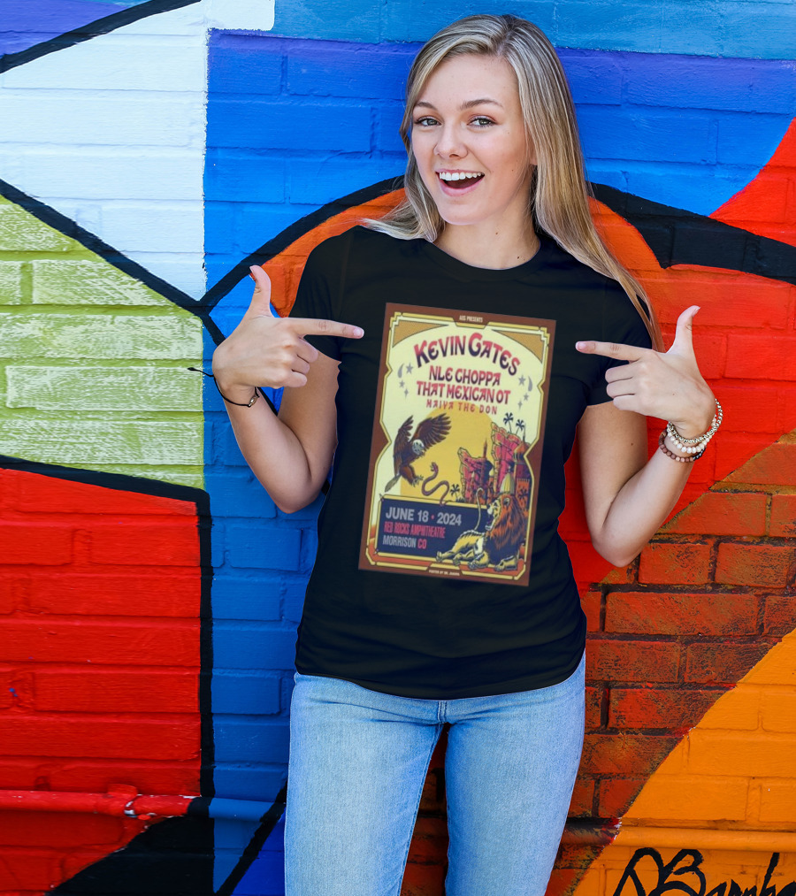 Kevin Gates NLE Choppa That Mexican OT Bixby That Mexican OT Haiya The Don Red Rocks Amphitheatre Morrison CO June 18 T-Shirt