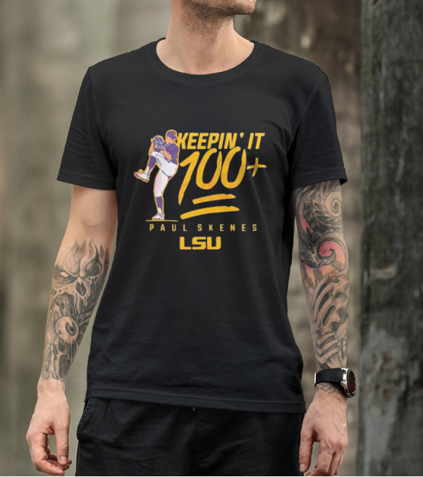 LSU Tigers Keepin' It 100+ Paul Skenes Baseball T-Shirt