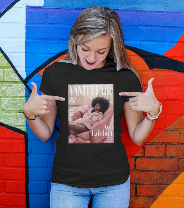 VANITY FAIR The TV Issue Ayo Edebiri Wins It All T-Shirt