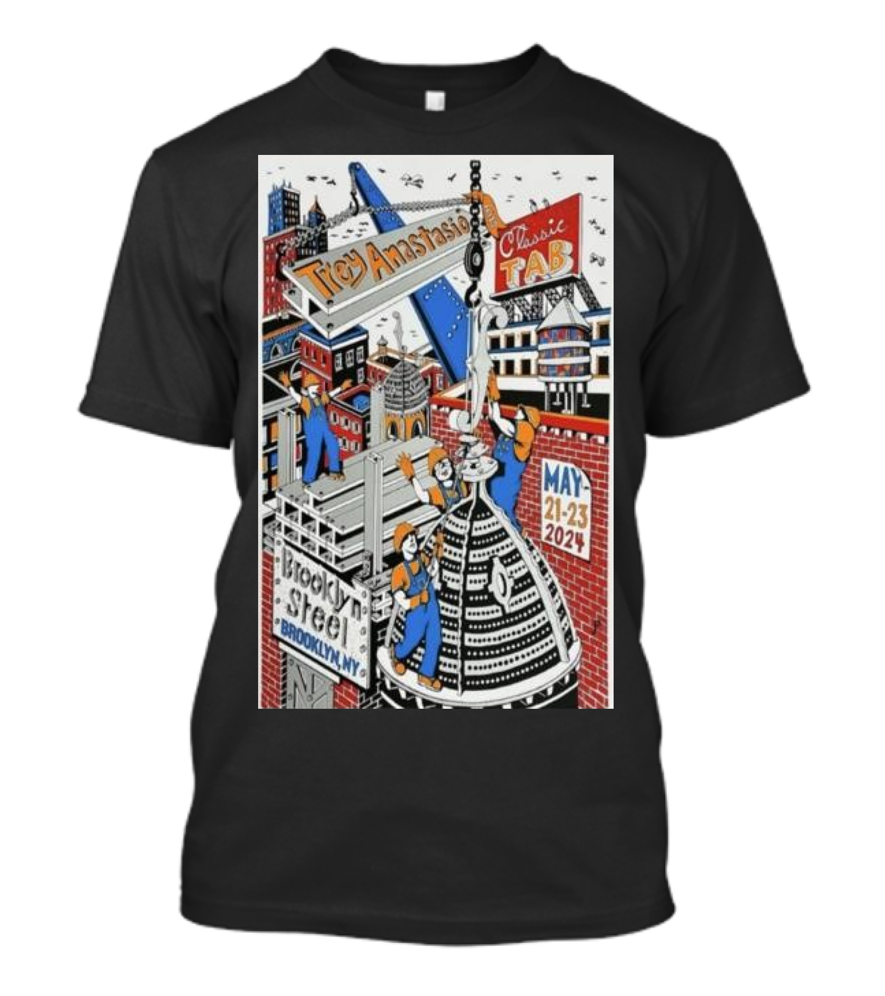 Trey Anastasio And Classic Tab May 21-23 2024 Brooklyn Steel Brooklyn NY Construction Scene T-Shirt