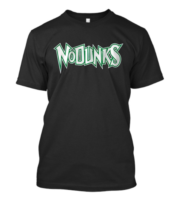 No Dunks Minnesota Bold Green Text T-Shirt