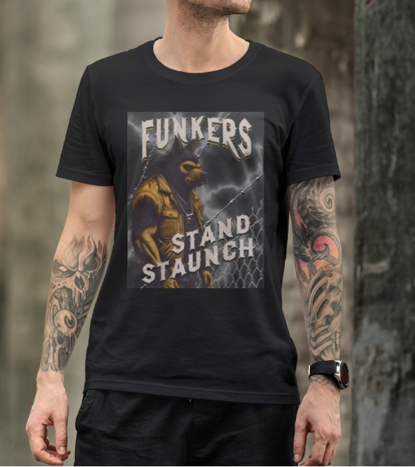 Funkers Stand Staunch Werewolf Against Barbed Fence T-Shirt