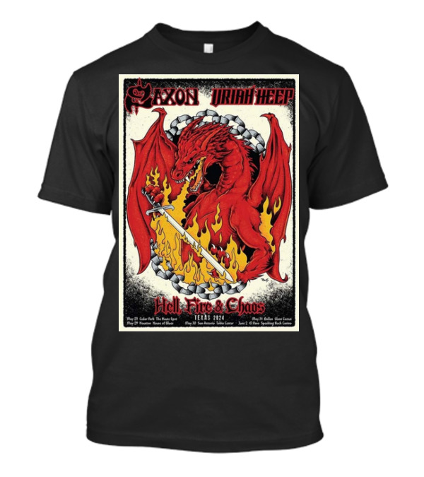 Saxon And Uriah Heep Hell Fire And Chaos Tour Texas 2024 With Dragon Sword Art In Cedar Park On May 27th T-Shirt