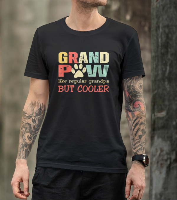 Grandpaw Like Regular Grandpa But Cooler Paw Print Father's Day T-Shirt